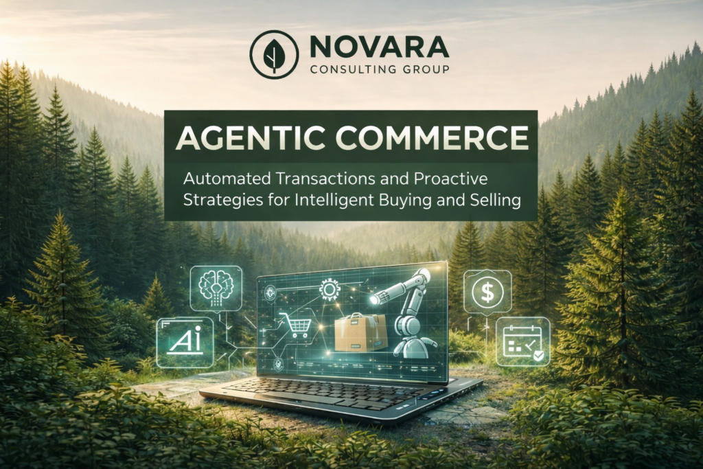 Laptop displaying AI-driven automated marketplace system in a forest landscape with the Novara Consulting Group logo and the title “Agentic Commerce,” surrounded by icons representing artificial intelligence, automated transactions, pricing, security, and digital operations.