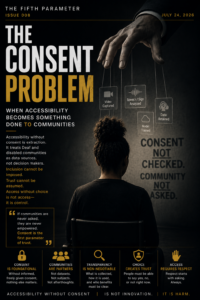 Cover of The Consent Problem: When Accessibility Becomes Something Done To Communities